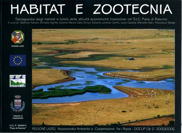 Habitat e Zootecnia, salvaguardia degli habitat e tutela delle attività economiche tradizionali nel S.I.C. Piana di Rascino