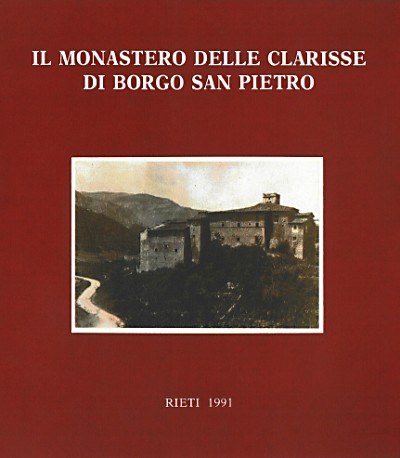 Il Monastero delle Clarisse di Borgo S. Pietro