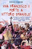 Viva Francesco II, morte a Vittorio Emanuele